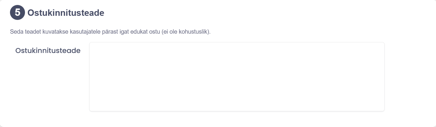 Ostukinnitusteate samm